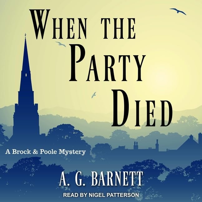 When the Party Died - AG Barnett