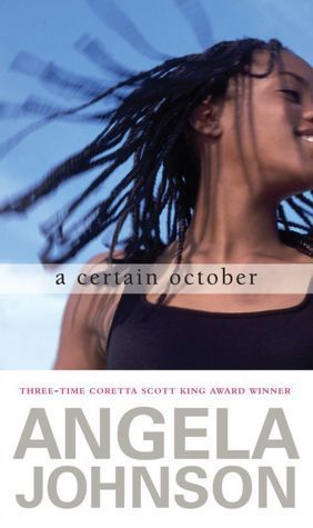 A Certain October - Angela Johnson