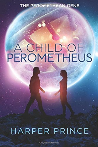 A Child of Perometheus