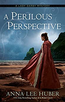 A Perilous Perspective - Anna Lee Huber