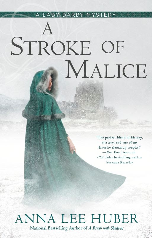 A Stroke of Malice (A Lady Darb - Anna Lee Huber