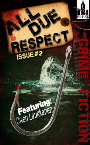 All Due Respect Issue #2