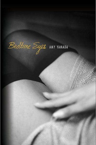 Bedtime Eyes - Amy Yamada