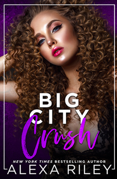 Big City Crush - Alexa Riley