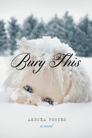 Bury This - Andrea Portes