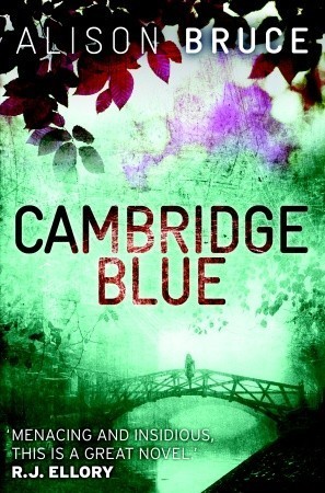 Cambridge Blue_ A Gary Goodhew - Alison Bruce