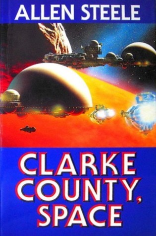 Clarke County, Space - Allen Steele