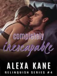 Completely Inescapable - Alexa Kane