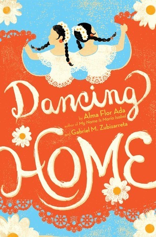 Dancing Home - Alma Flor Ada