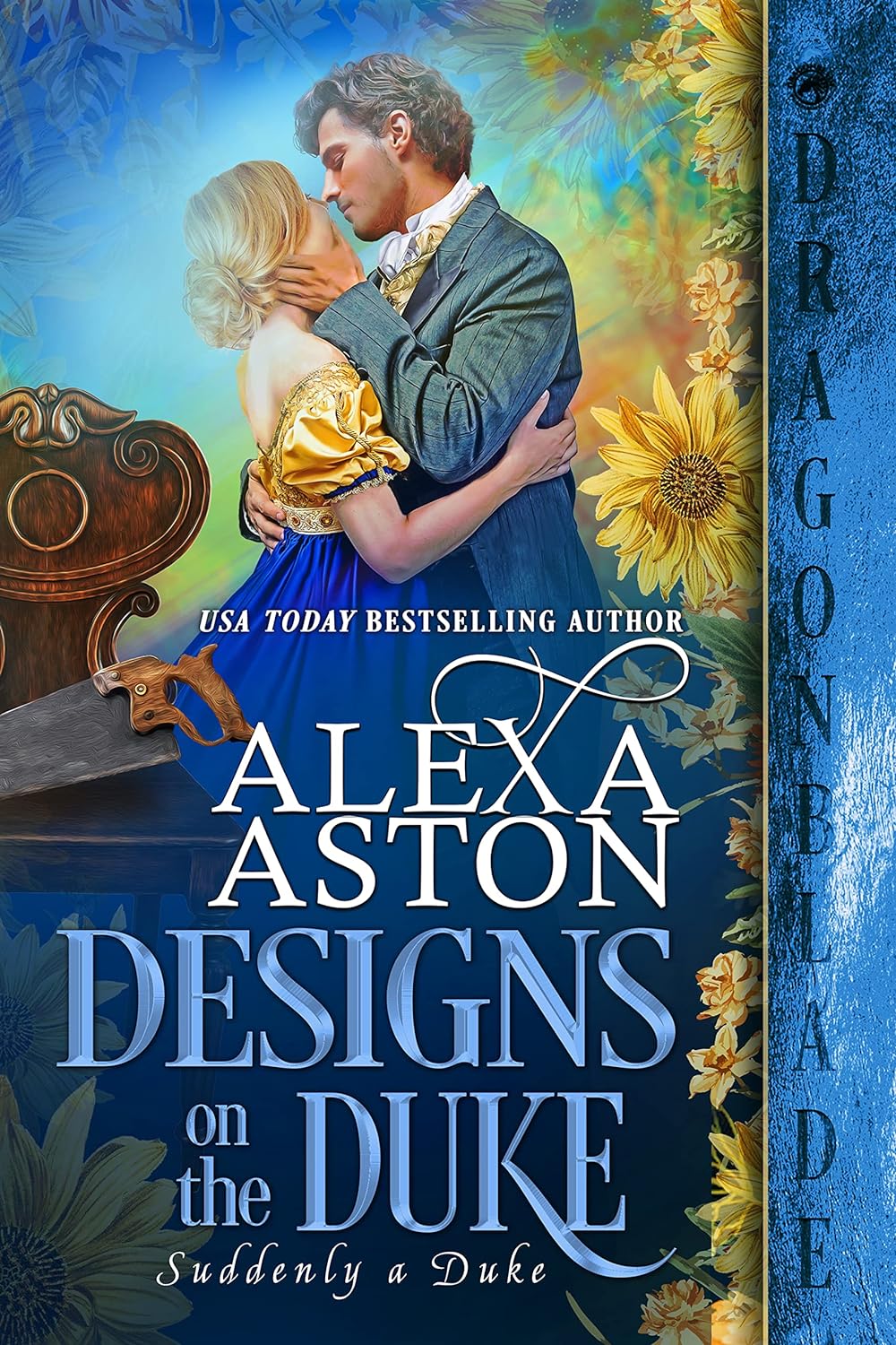 Designs on the Duke (Suddenly a - Alexa Aston