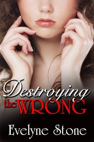 Destroying the Wrong