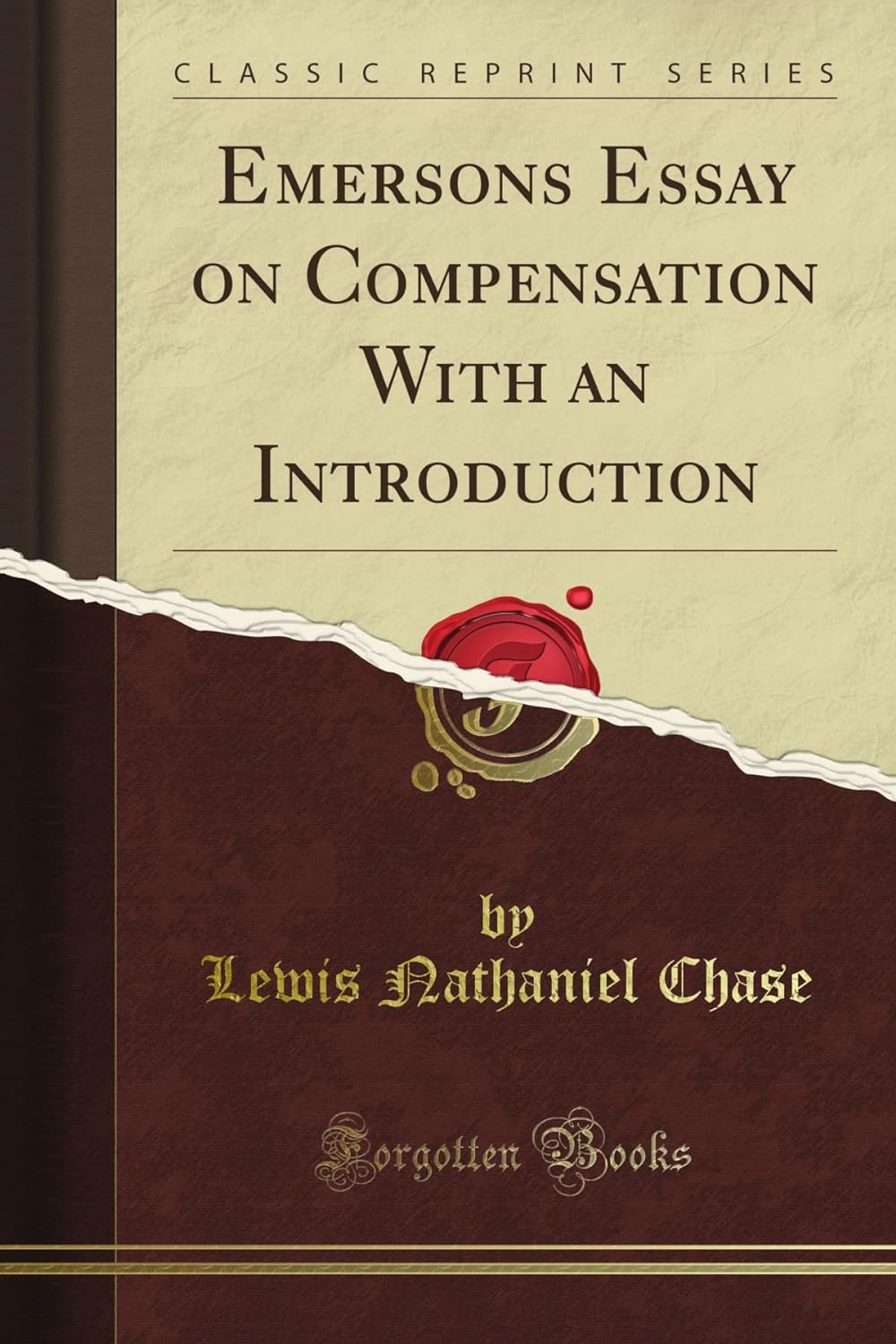 Emerson's Essay on Compensation With an Introduction