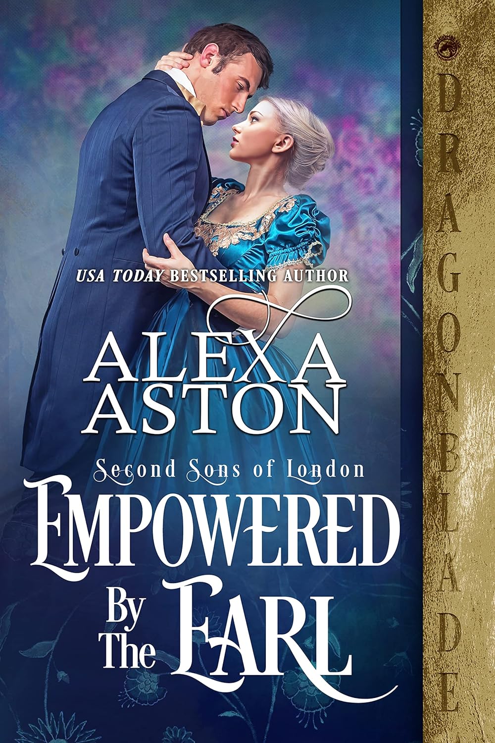 Empowered by the Earl (Second S - Alexa Aston