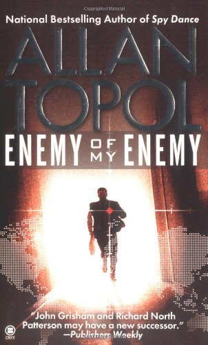 Enemy of My Enemy - Allan Topol