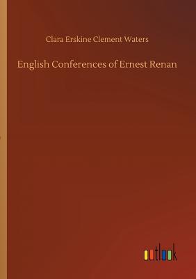 English Conferences of Ernest Renan