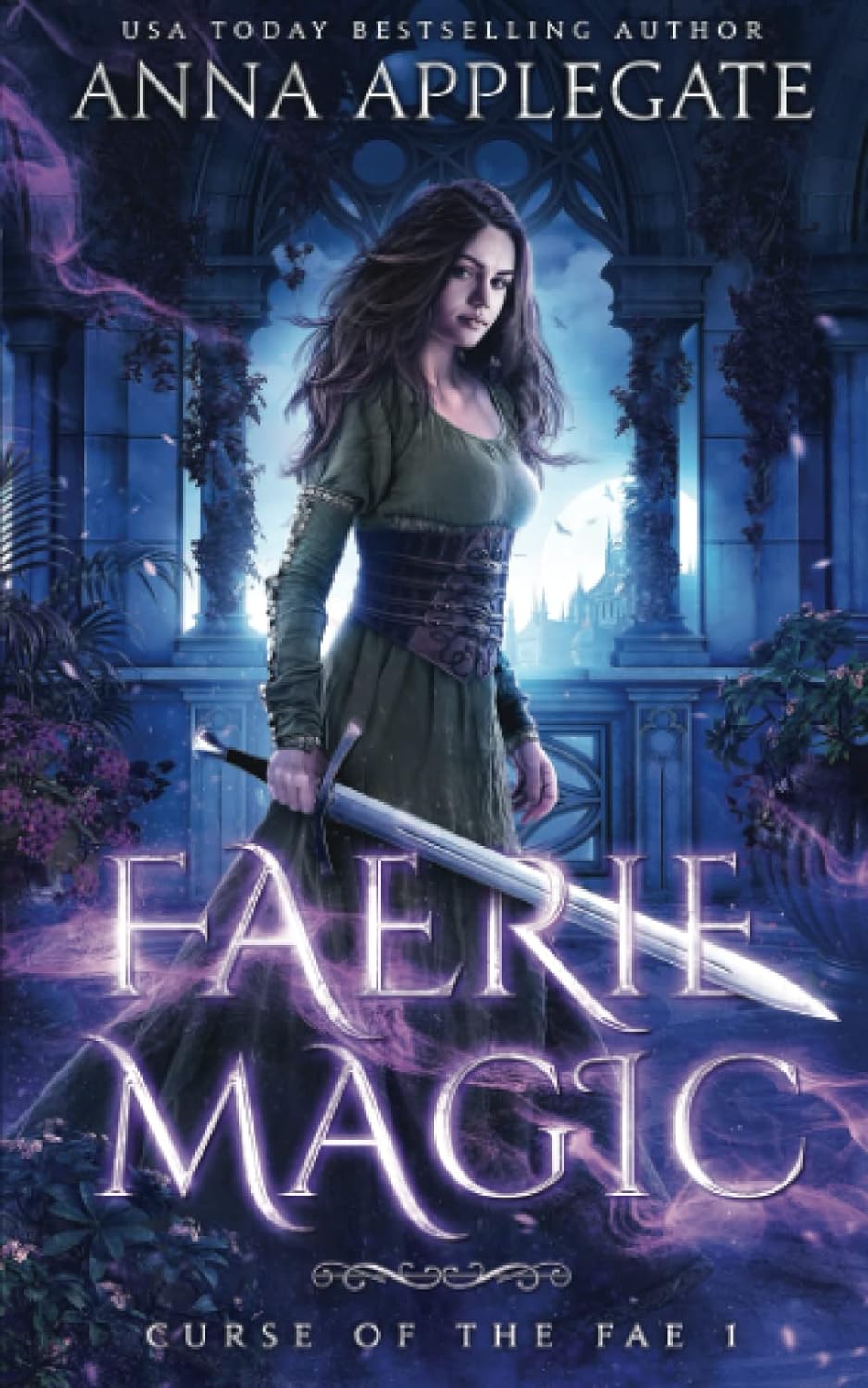 Faerie Magic (Curse of the Fae - Anna Applegate