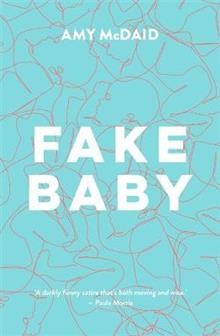 Fake Baby - Amy McDaid
