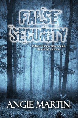 False Security - Angie Martin