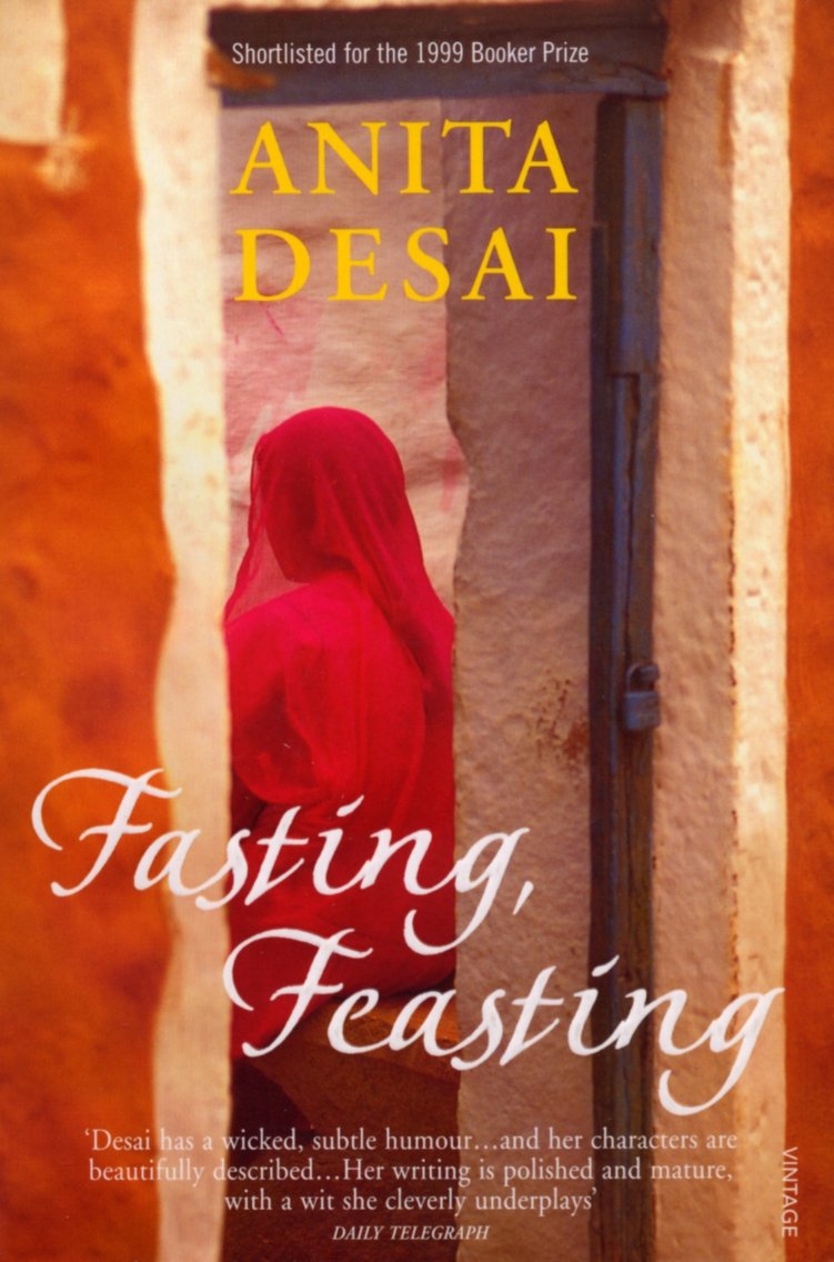 Fasting, Feasting - Anita Desai