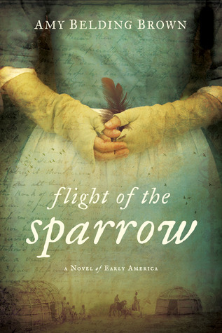 Flight of the Sparrow - Amy Belding Brown