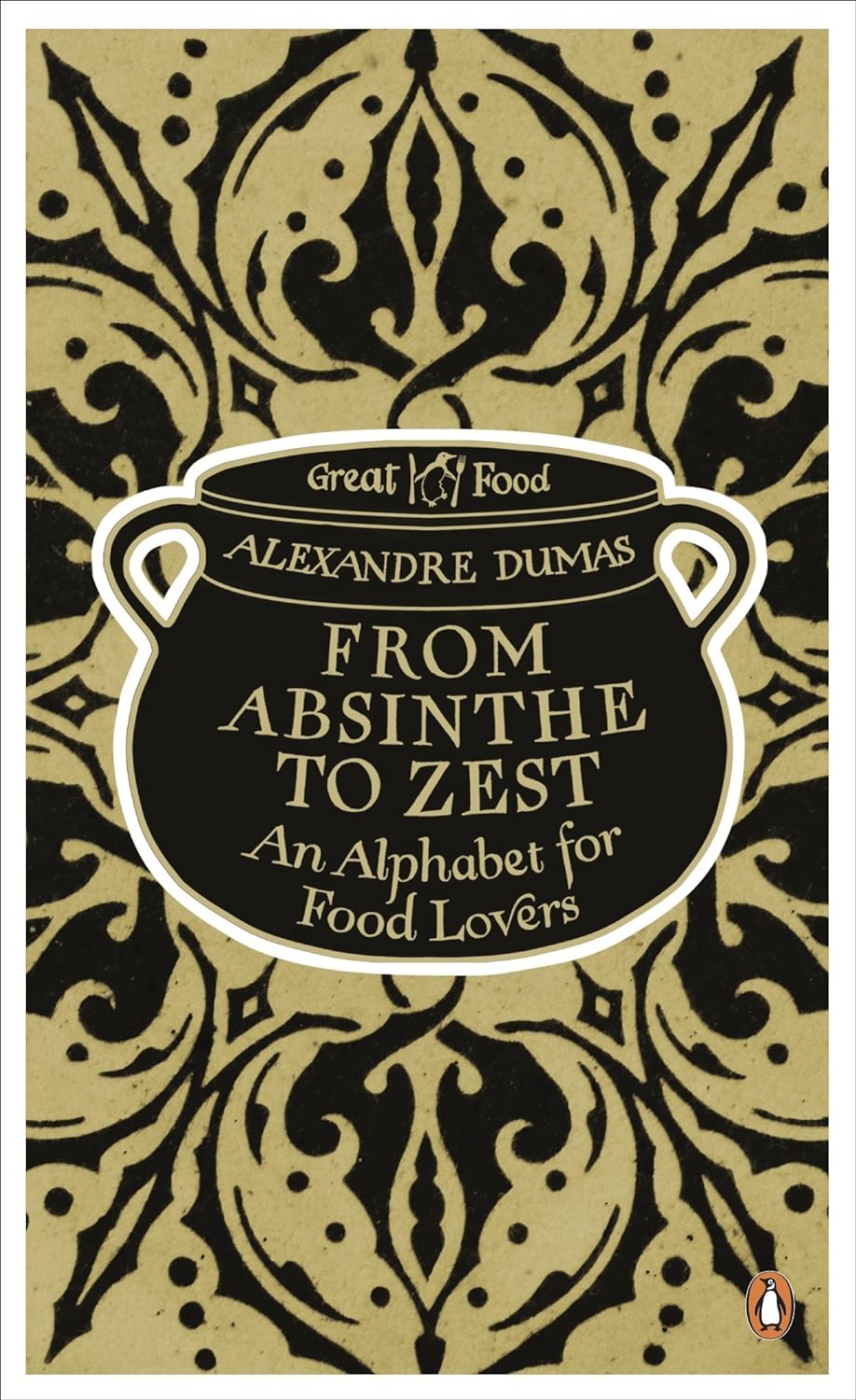 From Absinthe to Zest_ an Alpha - Alexandre Dumas