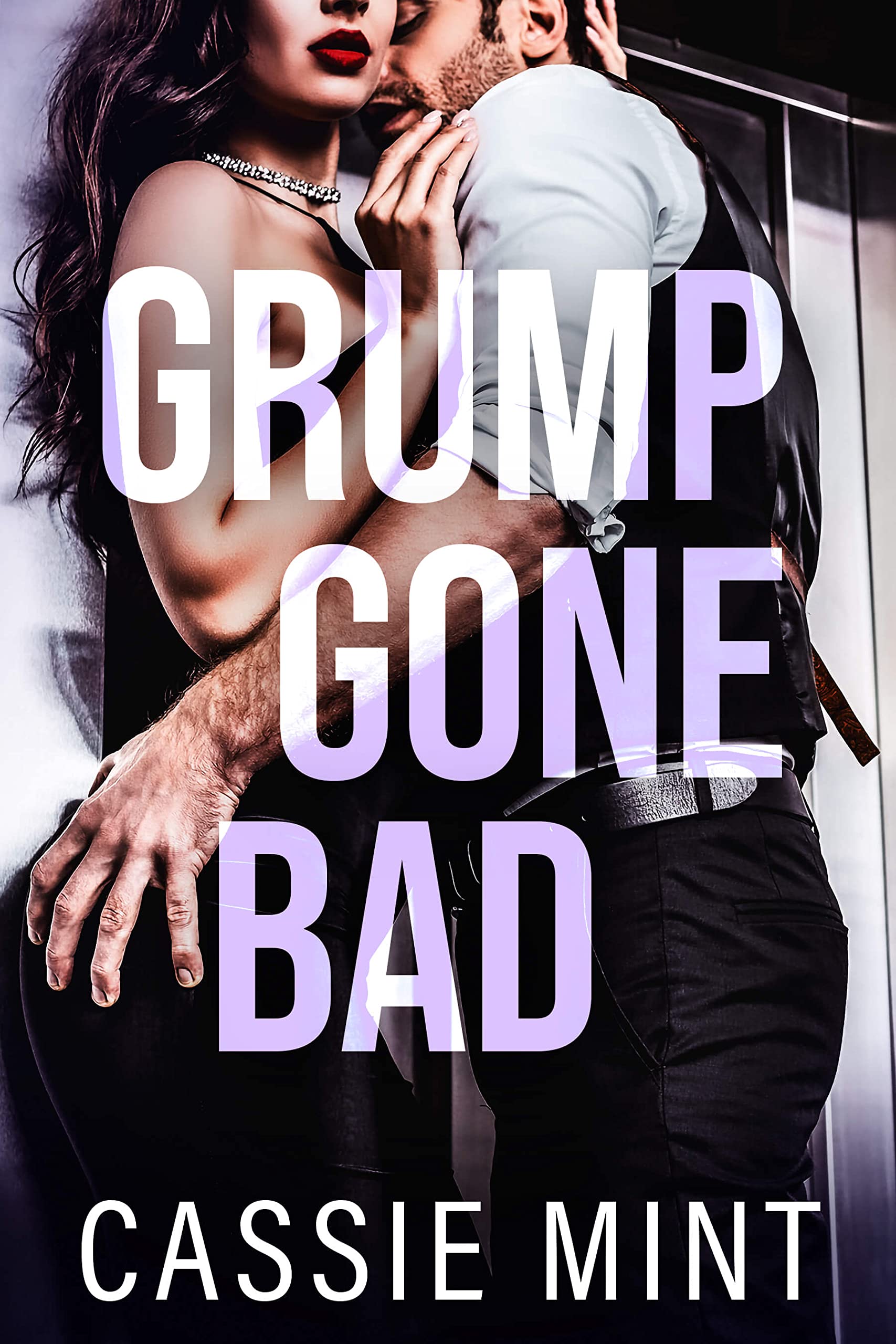 Grump Gone Bad