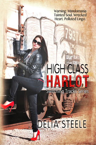 High Class Harlot