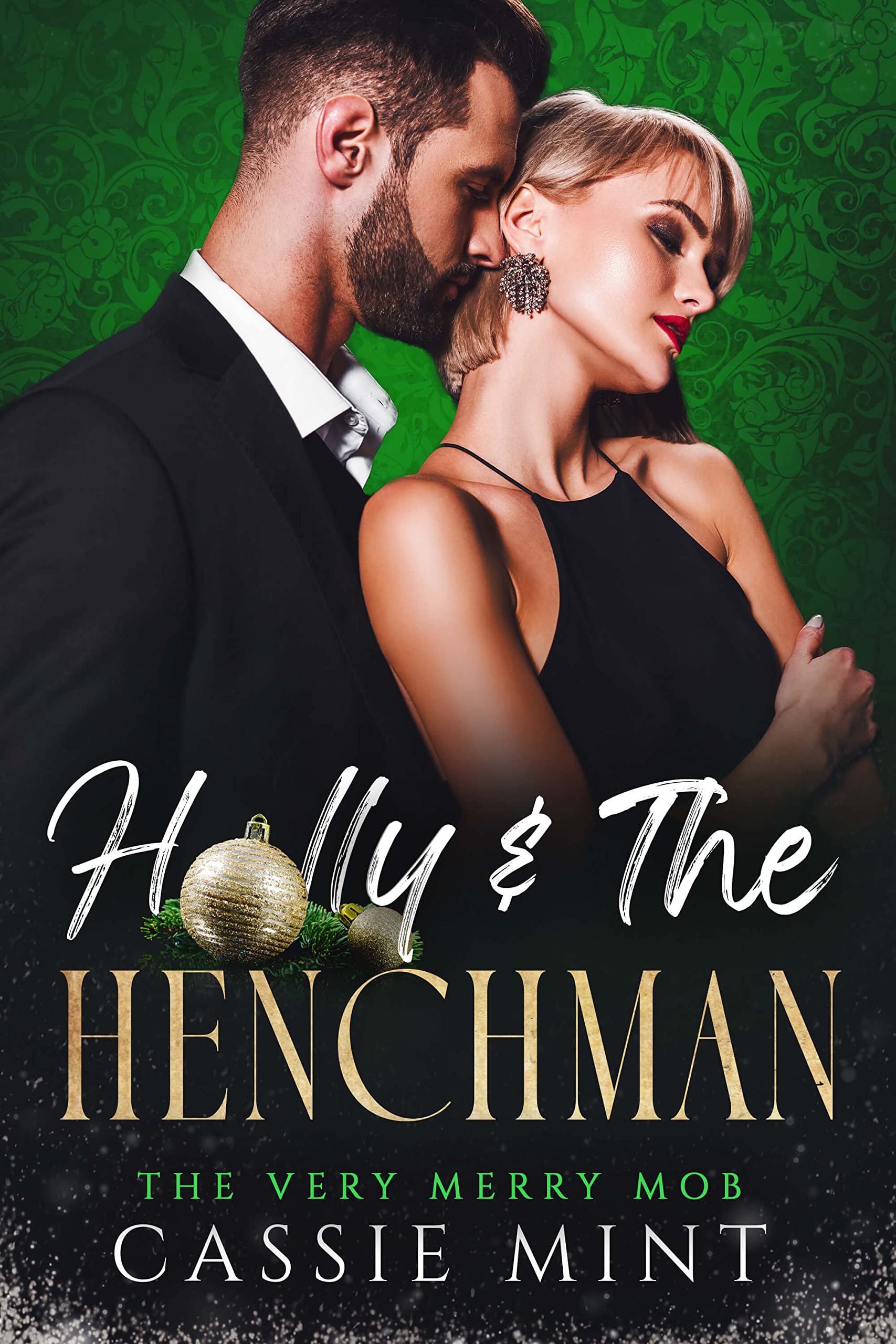 Holly & The Henchman