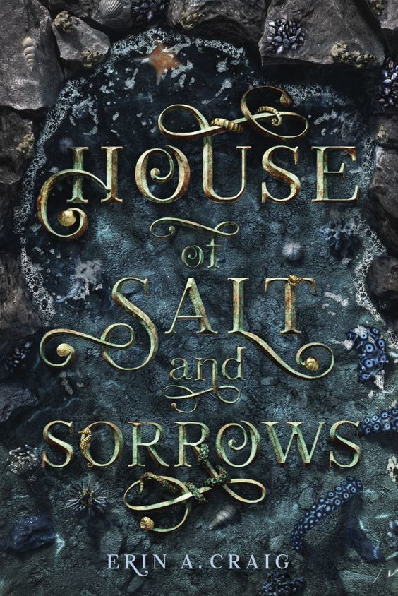 House of Salt and Sorrows