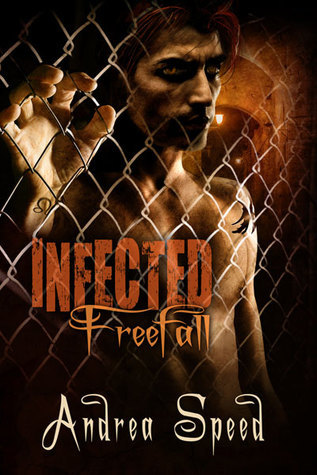 Infected_ Freefall - Andrea Speed