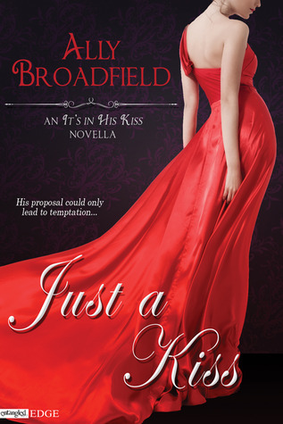 Just a Kiss - Ally Broadfield