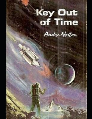 Key Out of Time - Andre Alice Norton