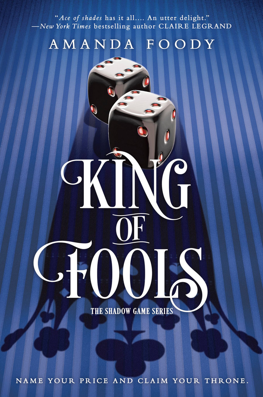 King Of Fools (The Shadow Game - Amanda Foody
