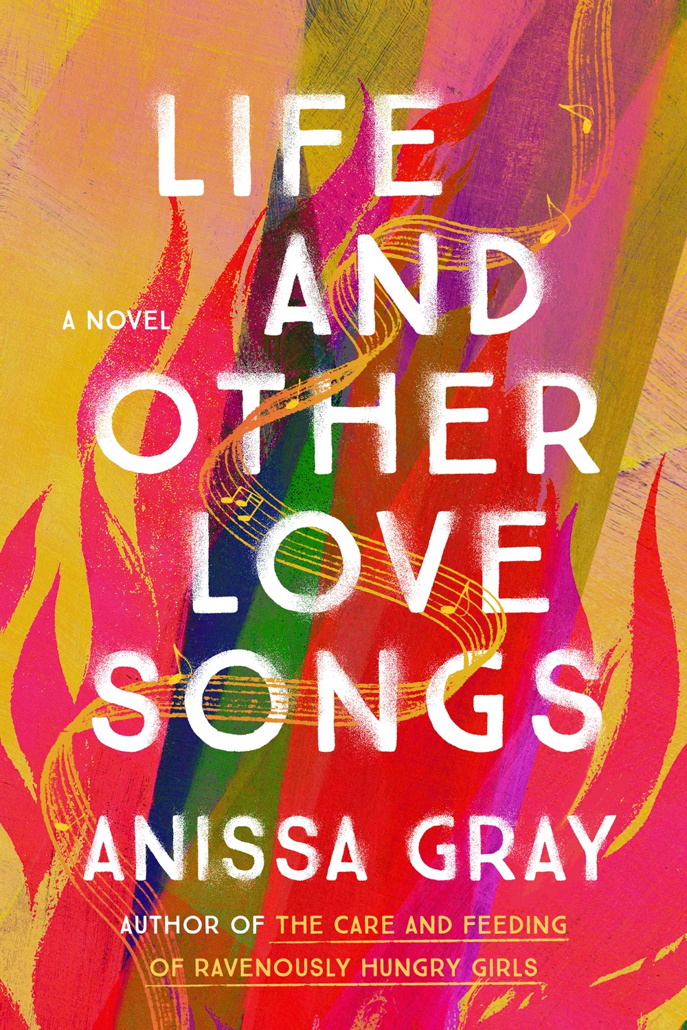 Life and Other Love Songs - Anissa Gray