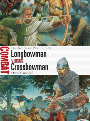 Longbowman vs Crossbowman