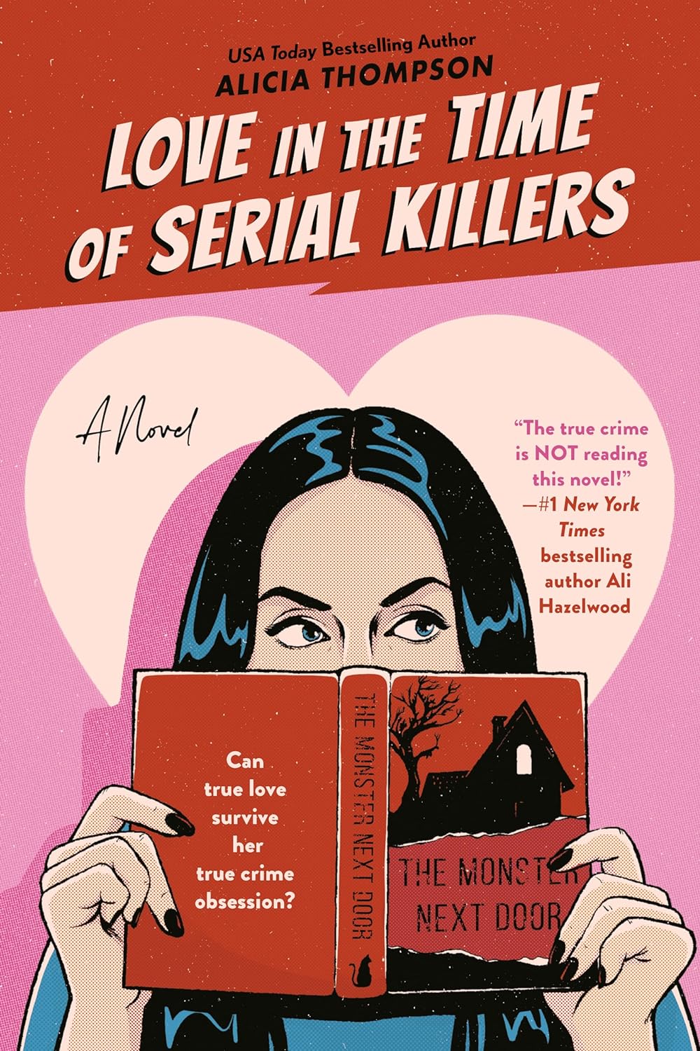 Love in the Time of Serial Kill - Alicia Thompson