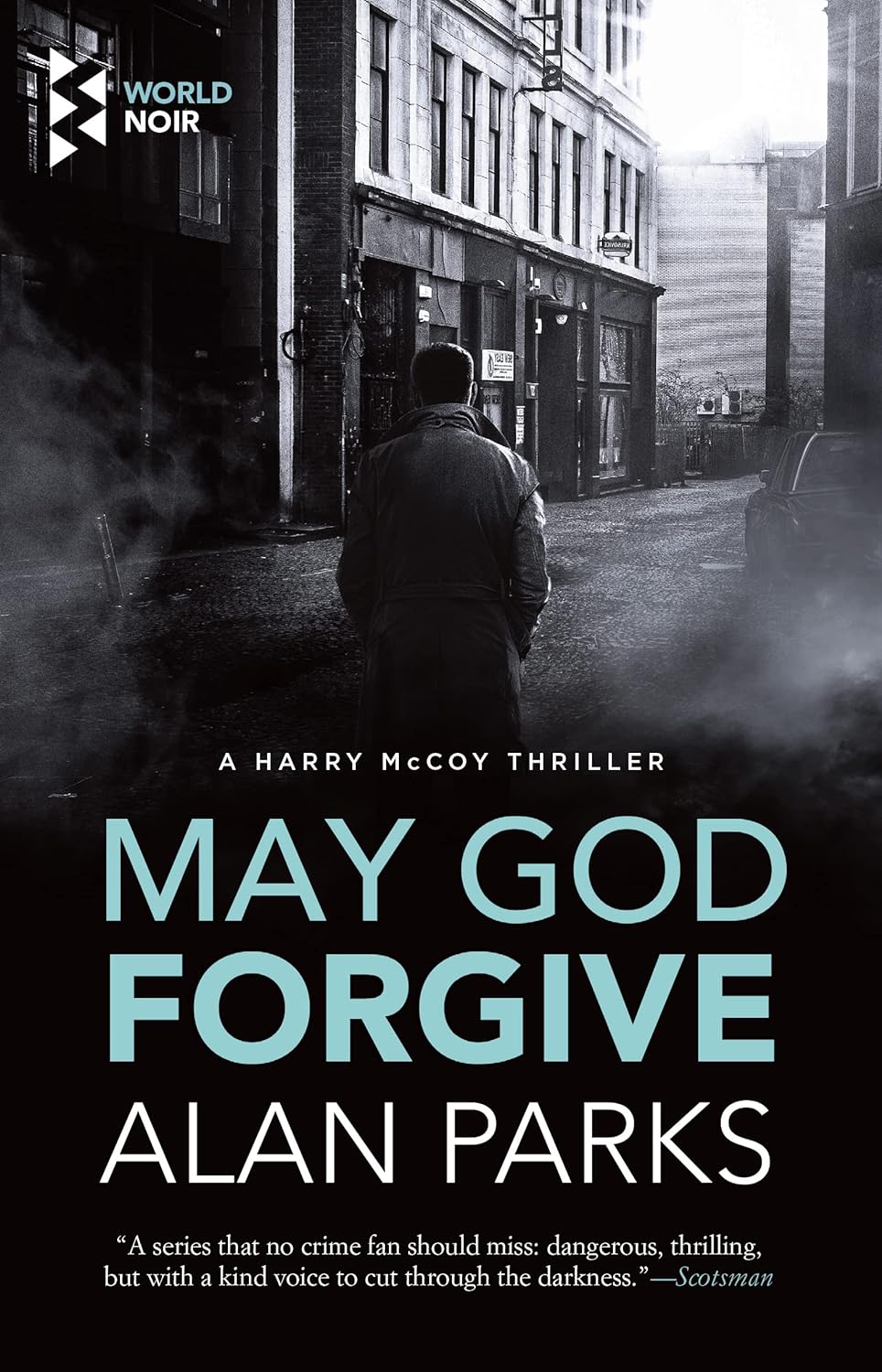 May God Forgive - Alan Parks