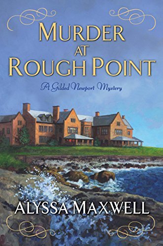 Murder at Rough Point - Alyssa Maxwell