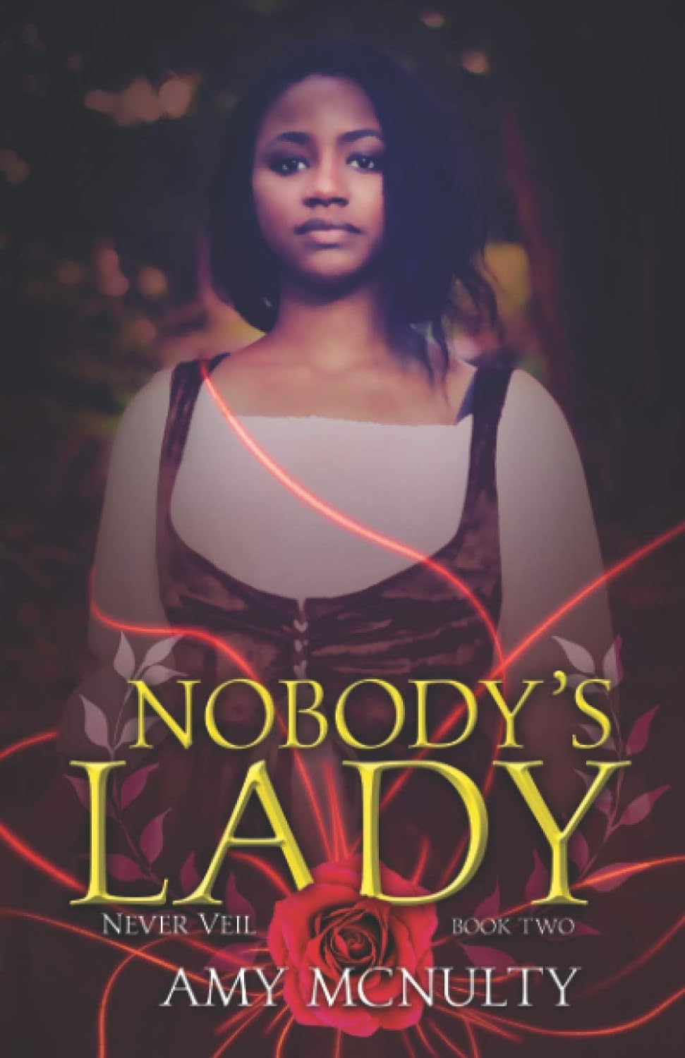Nobody's Lady - Amy McNulty