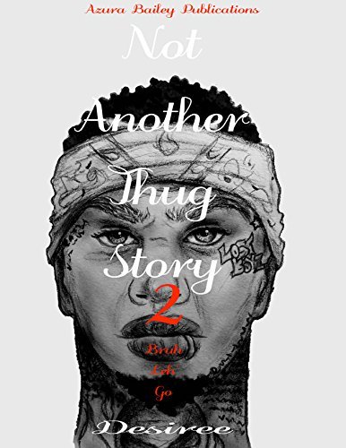 Not Another Thug Story 2