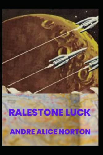 Ralestone Luck - Andre Alice Norton