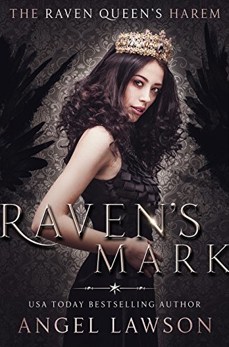 Raven's Mark_ (The Raven Queen' - Angel Lawson