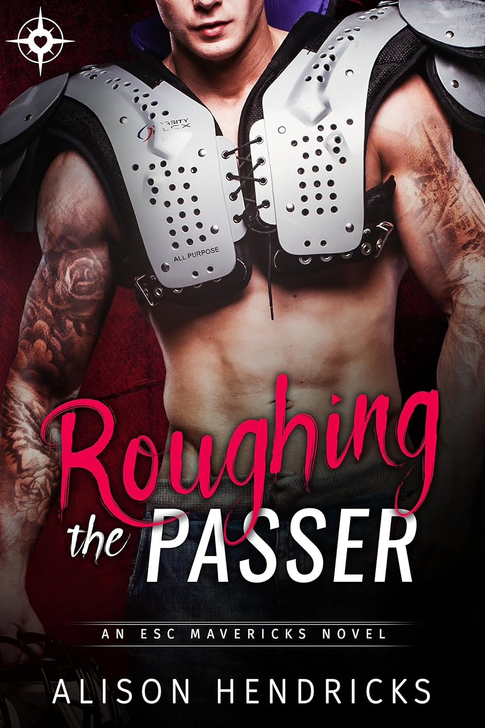 Roughing the Passer - Alison Hendricks