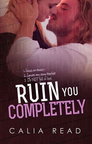 Ruin You Completely