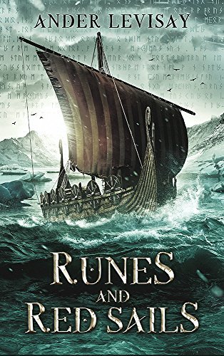Runes and Red Sails (Queenmaker - Ander Levisay