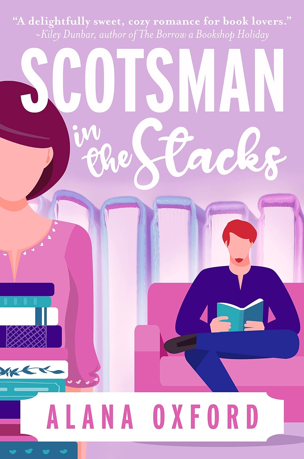 Scotsman in the Stacks - Alana Oxford
