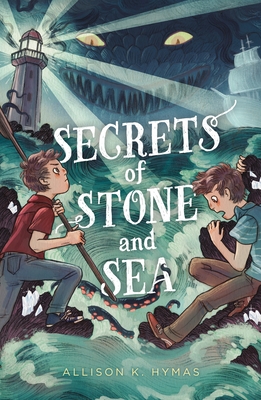 Secrets of Stone and Sea - Allison K. Hymas