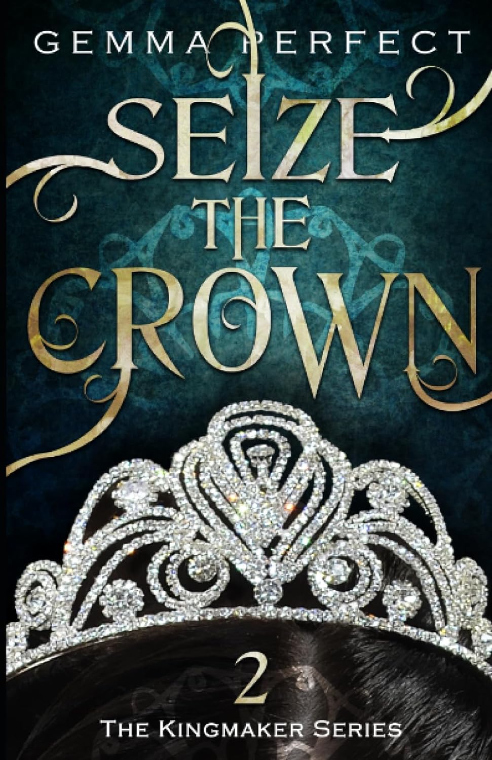 Seize the Crown