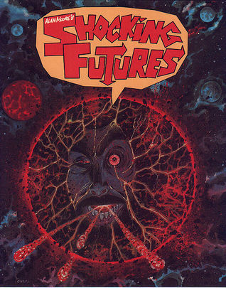 Shocking_Futures_-_Alan_Moore - Alan Moore