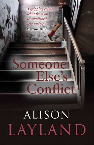 Someone Else's Conflict - Alison Layland